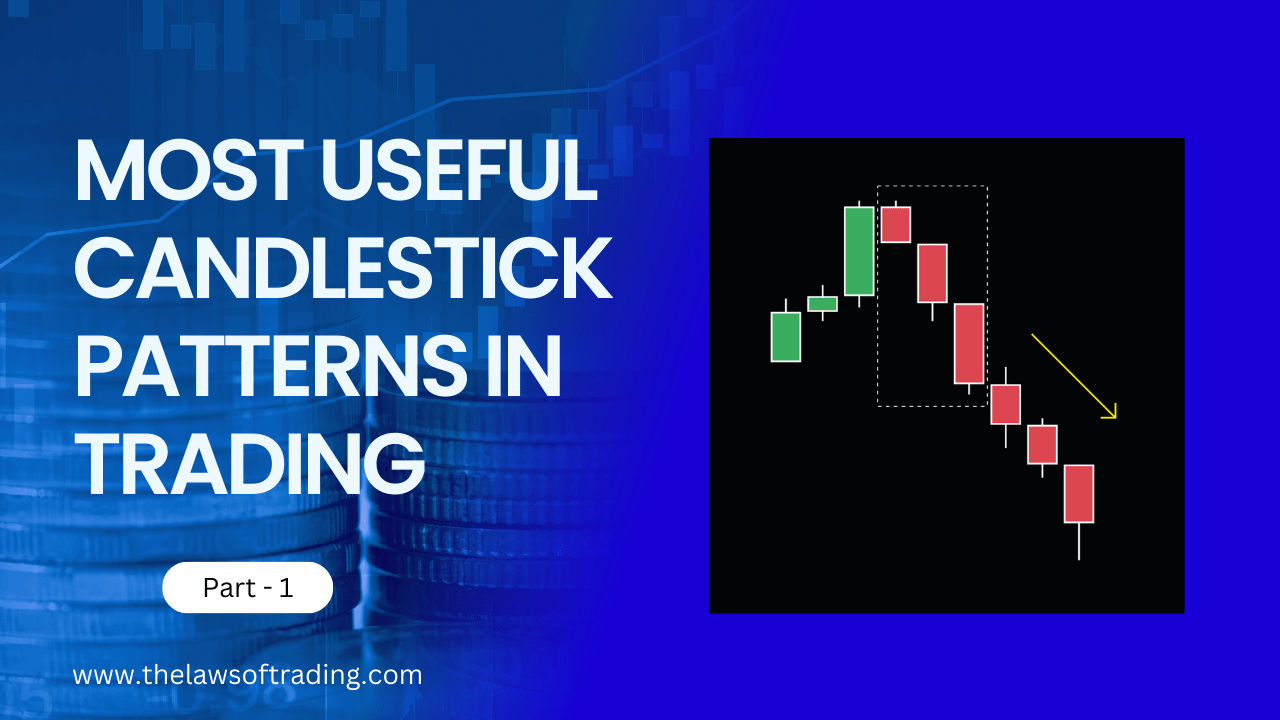 Most Useful Candlestick Patterns in Stock Market - TLOT