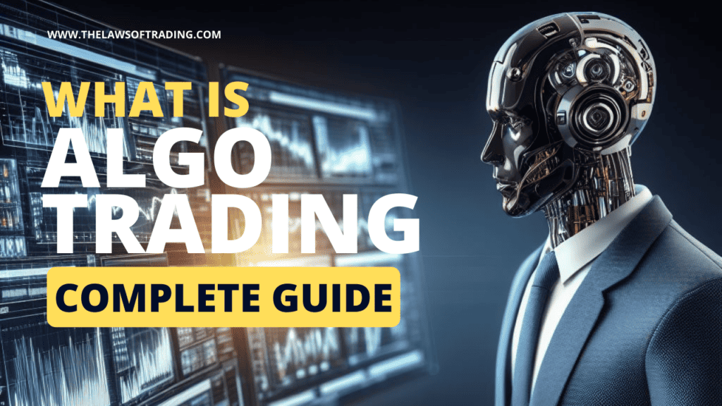 What is Algo Trading?